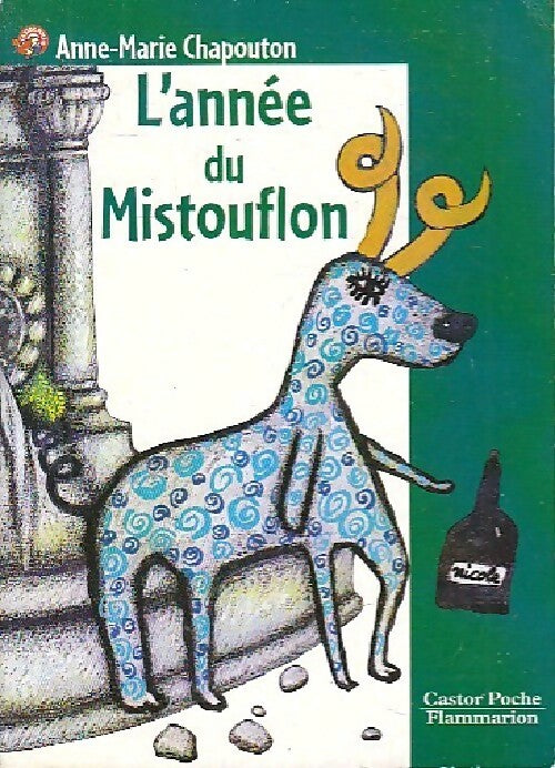 L'année du Mistouflon - Anne-Marie Chapouton -  Castor Poche - Livre