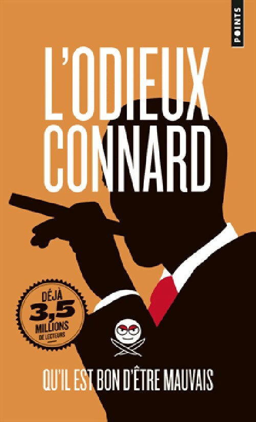 L'odieux connard - L'odieux connard -  Points - Livre
