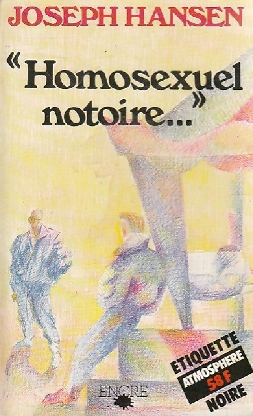 Homosexuel notoire... - Joseph Hansen -  Etiquette noire - Livre