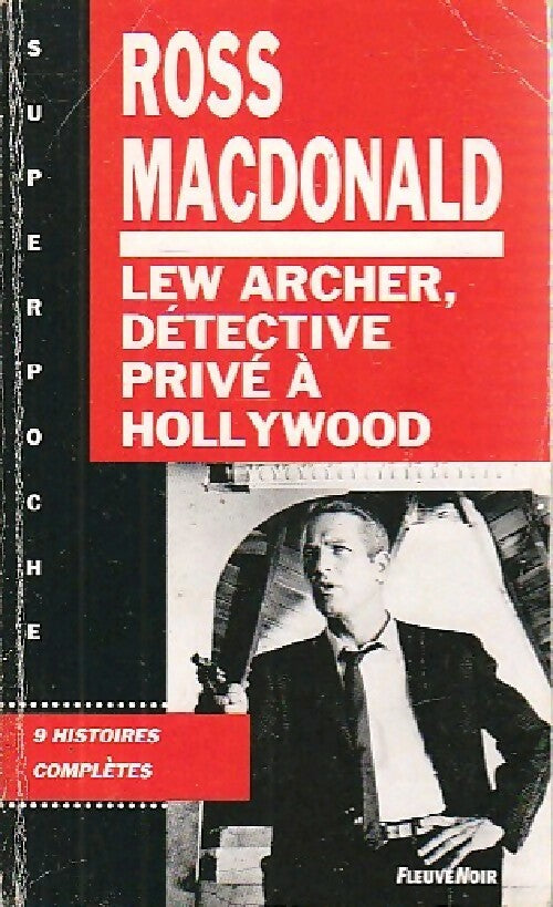 Lew Archer, détective privé à Hollywood - Ross Macdonald -  Super poche - Livre