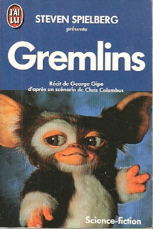 Gremlins - George Gipe -  J'ai Lu - Livre