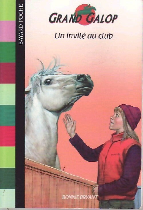 Un invité au club - Bonnie Bryant -  Grand Galop - Livre