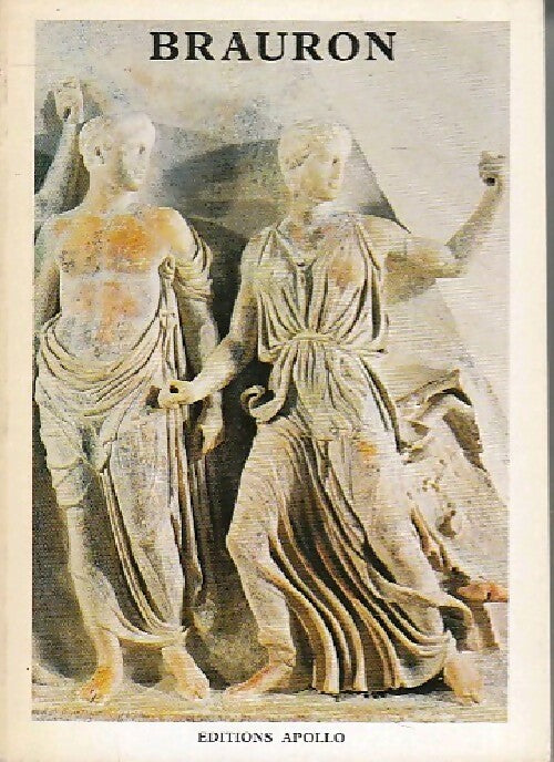 Brauron - Inconnu -  Guide archéologique - Livre