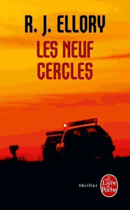 Les neuf cercles - R.J. Ellory -  Le Livre de Poche - Livre