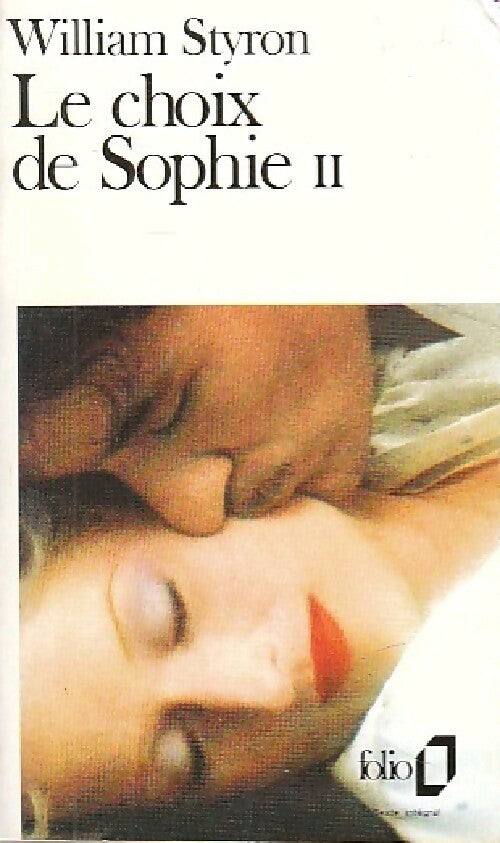 Le choix de Sophie Tome II - William Styron -  Folio - Livre