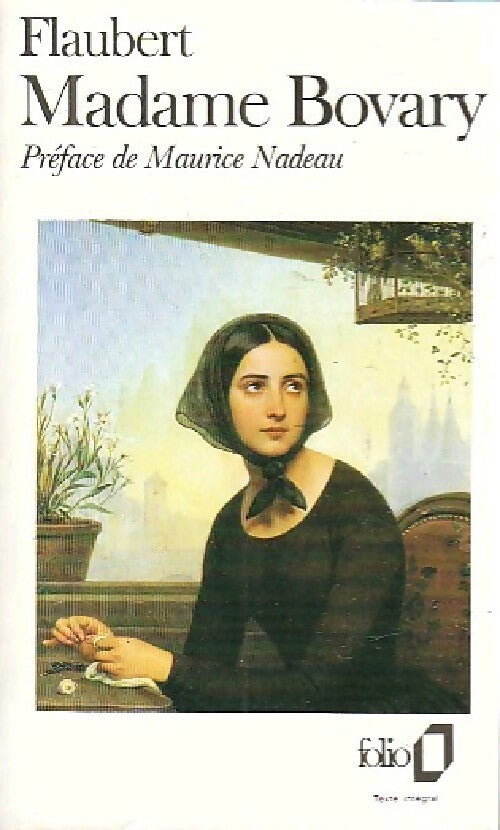 Madame Bovary - Gustave Flaubert -  Folio - Livre