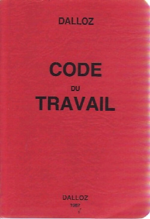 Code du travail 1987 - Inconnu -  Codes - Livre