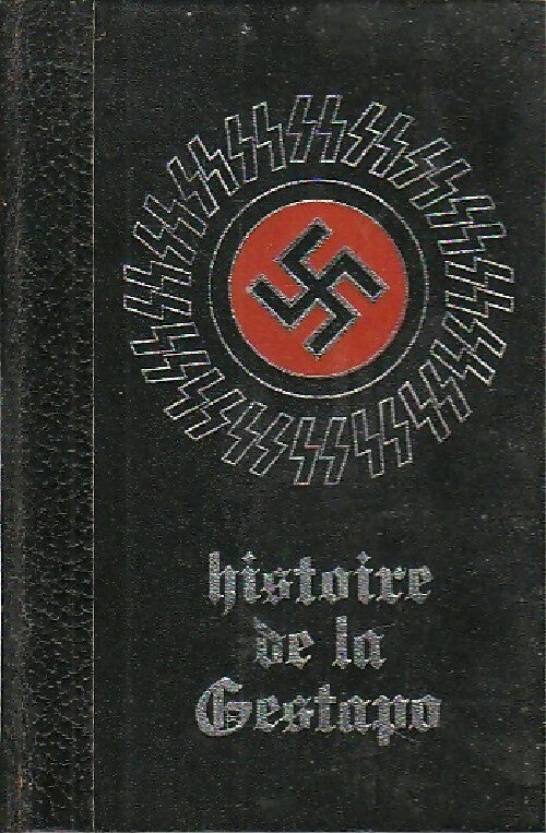 Histoire secrète de la Gestapo Tome IV - Jean Dumont -  Crémille poche - Livre