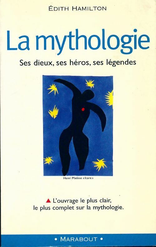 La mythologie - Edith Hamilton -  Bibliothèque Marabout - Livre