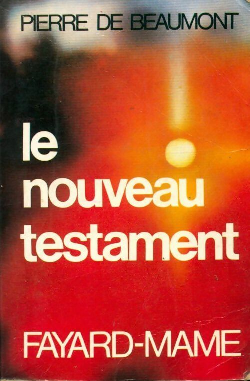 Le Nouveau Testament - Pierre De Beaumont -  Mame poche - Livre
