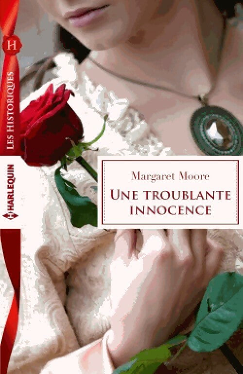 Une troublante innocence - Margaret Moore -  Les Historiques - Livre