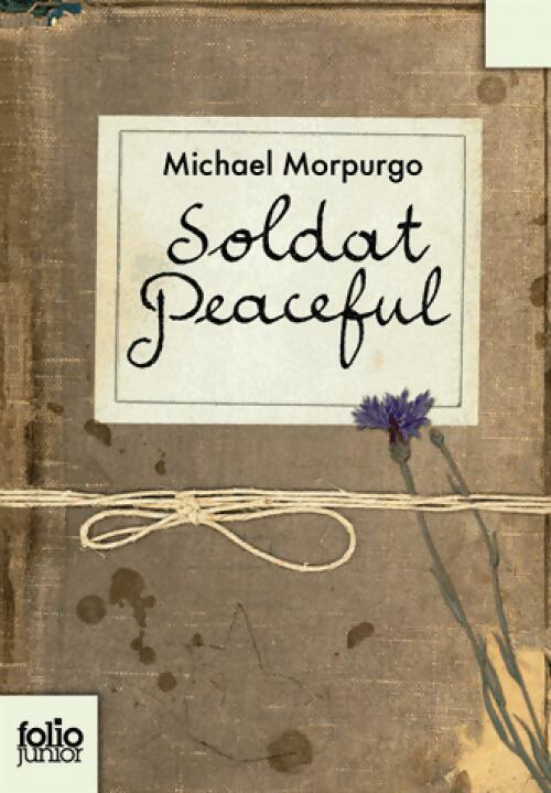 Soldat Peaceful - Michael Morpurgo -  Folio Junior - Livre