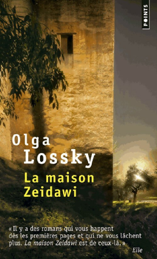 La maison Zeidawi - Olga Lossky -  Points - Livre