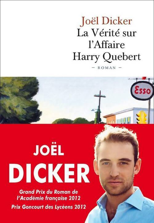 La vérité sur l'affaire Harry Quebert - Joël Dicker -  Fallois GF - Livre
