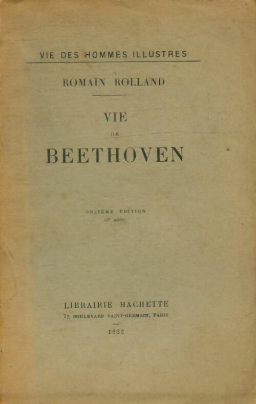Vie de Beethoven - Romain Rolland -  Vie des hommes illustres - Livre