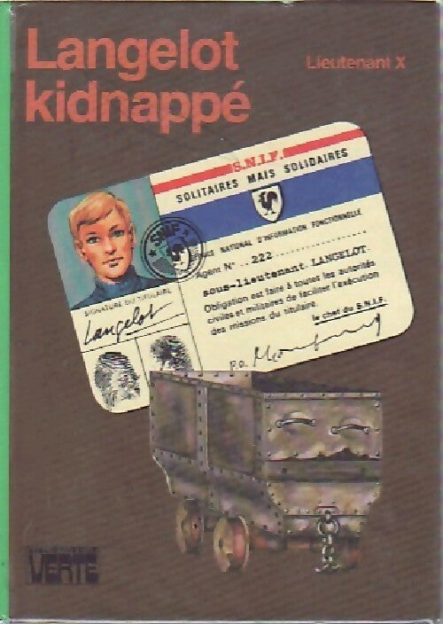 Langelot kidnappé - Lieutenant X -  Bibliothèque verte (3ème série) - Livre
