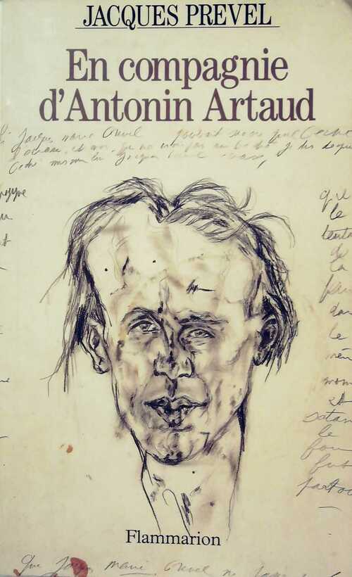 En compagnie d'Antonin Artaud - Jacques Prevel -  Flammarion GF - Livre