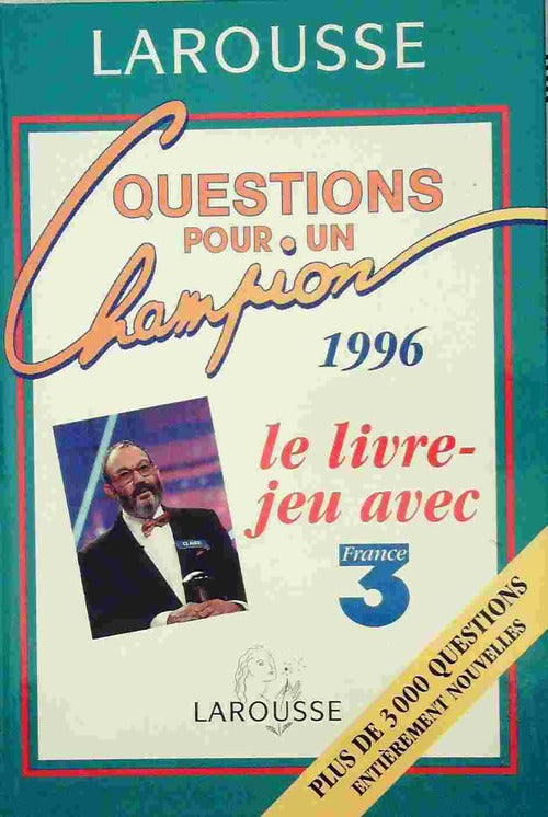 Questions pour un champion 1996 - Collectif -  Larousse GF - Livre