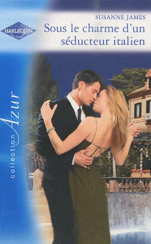 Sous le charme d'un séducteur italien - Susanne James -  Azur - Livre
