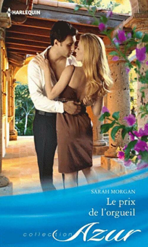 Le prix de l'orgueil - Sarah Morgan -  Azur - Livre