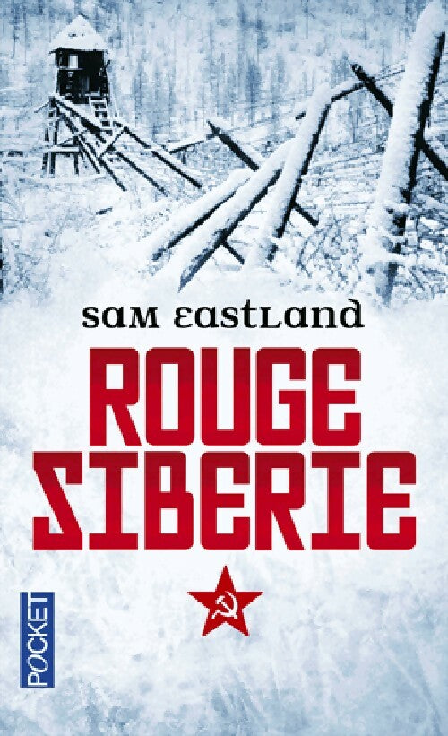 Rouge Sibérie - Sam Eastand -  Pocket - Livre