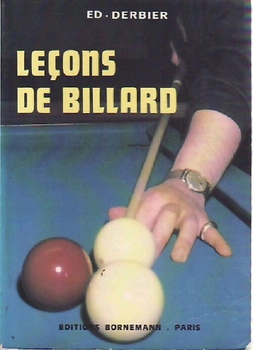 Leçons de billard - ED Derbier -  Tous les jeux et leurs règles - Livre