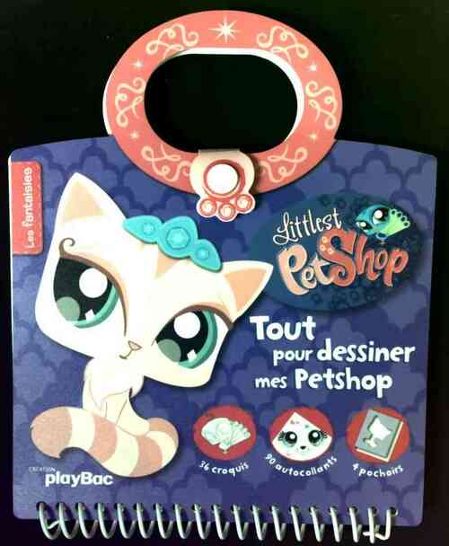 Tout pour dessiner mes Petshop : Les fantaisies - Collectif -  Play Bac GF - Livre