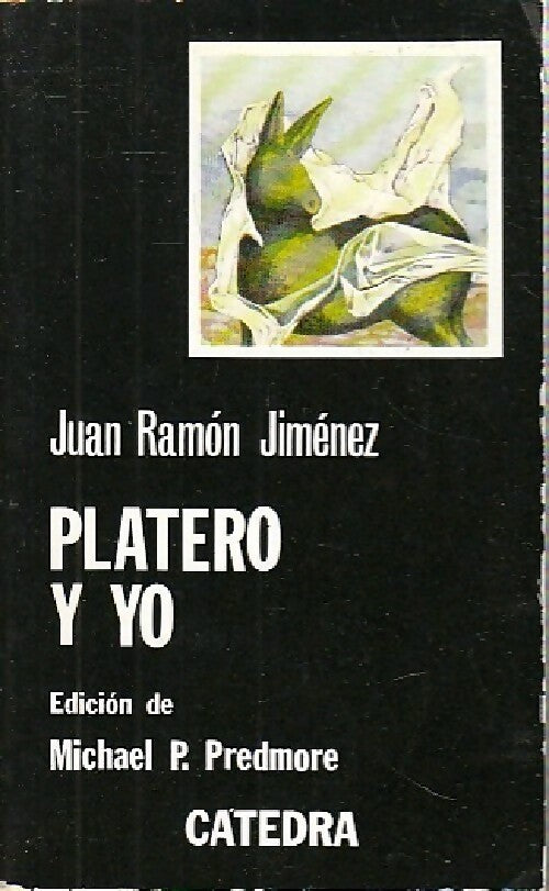 Platero y yo - Juan Ramon Jimenez -  Letras Hispanicas - Livre