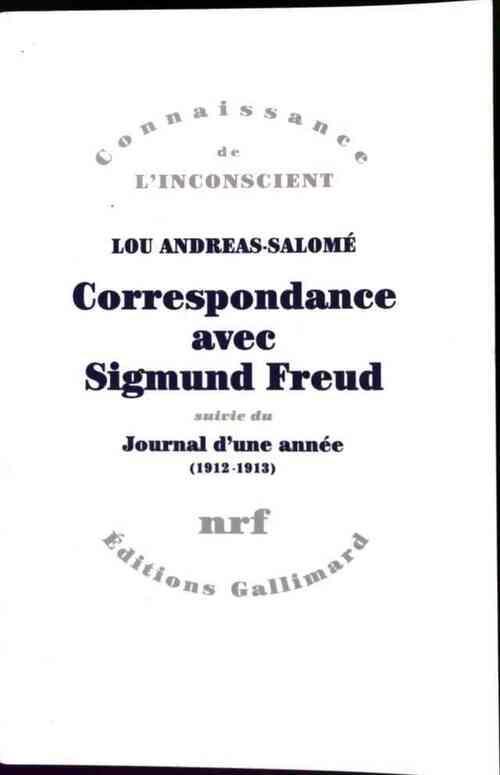 Correspondance avec Sigmund Freud - Lou Andreas-Salomé -  Connaissance de l'inconscient - Livre