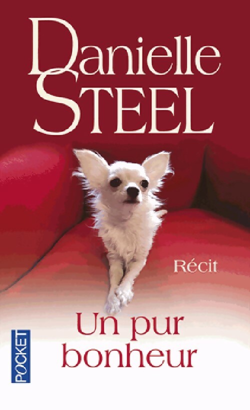 Un pur bonheur - Danielle Steel -  Pocket - Livre