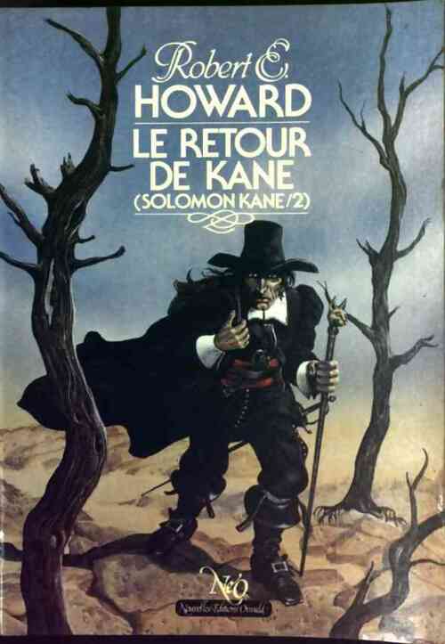 Le retour de Kane - Robert Ewing Howard -  Fantastique - Science-Fiction - Aventures - Livre