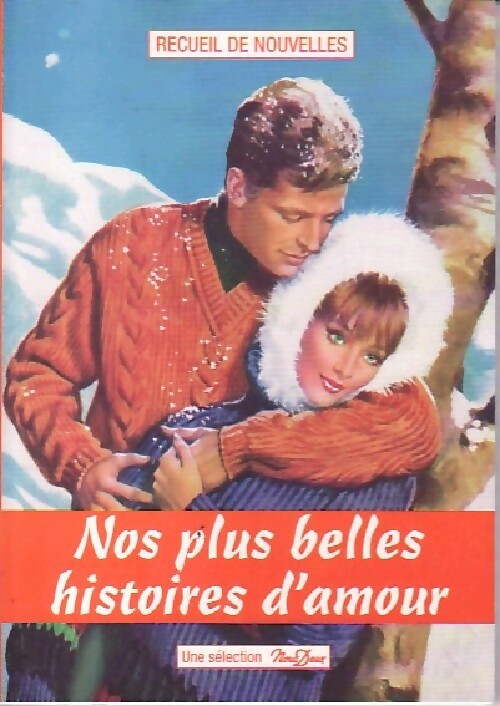 Nos plus belles histoires d'amour Tome V - Collectif -  Nous deux - Livre