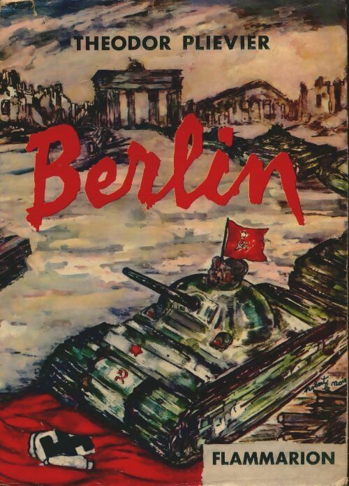 Berlin - Théodor Plievier -  La rose des vents - Livre