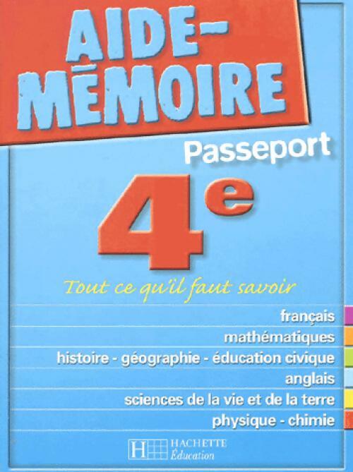 Aide-mémoire passeport 4e - Collectif -  Aide-mémoire - Livre