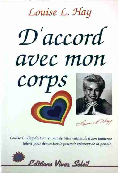 D'accord avec mon corps - Louise L. Hay -  Vivez soleil GF - Livre