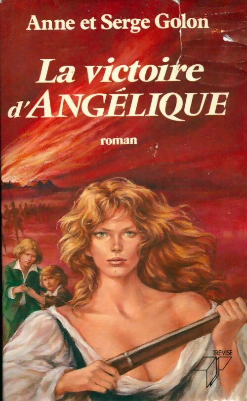 La victoire d'Angélique - Anne Golon -  Trevise GF - Livre