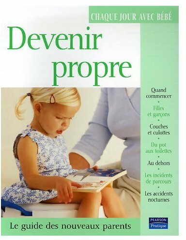 Devenir propre - Tracey Godridge -  Pearson GF - Livre