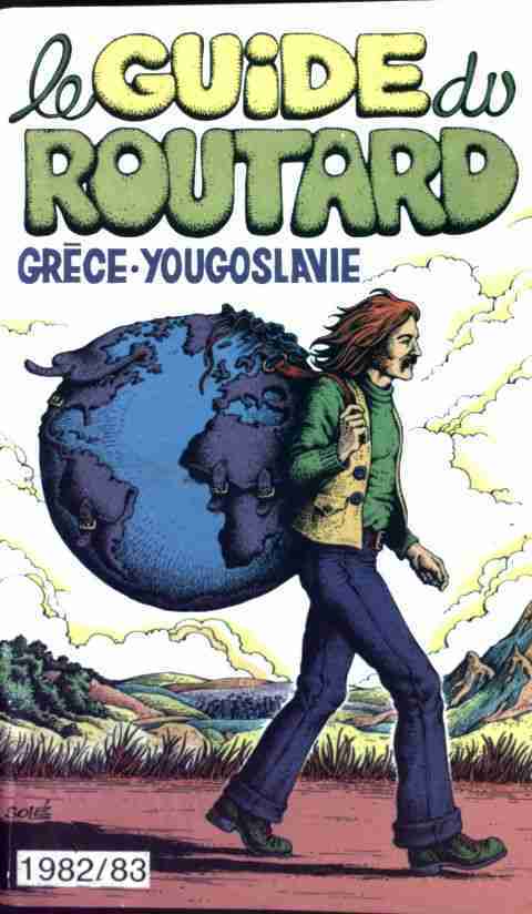Grèce - Yougoslavie 1982/83 - Collectif -  Le guide du routard - Livre