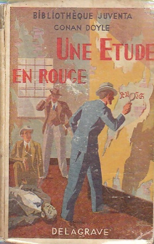 Une étude en rouge - Arthur Conan Doyle -  Bibliothèque Juventa - Livre