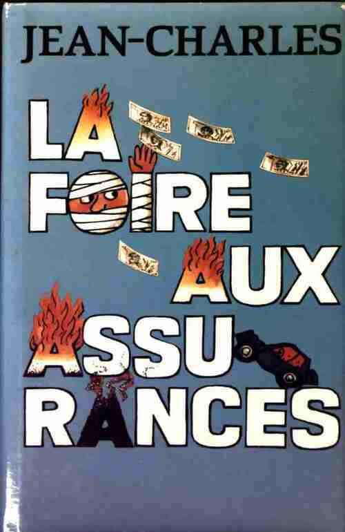 La foire aux assurances - Jean-Charles -  France Loisirs GF - Livre