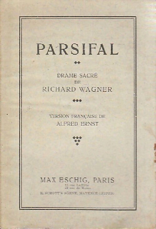 Parsifal - Richard Wagner -  Eschig poche - Livre