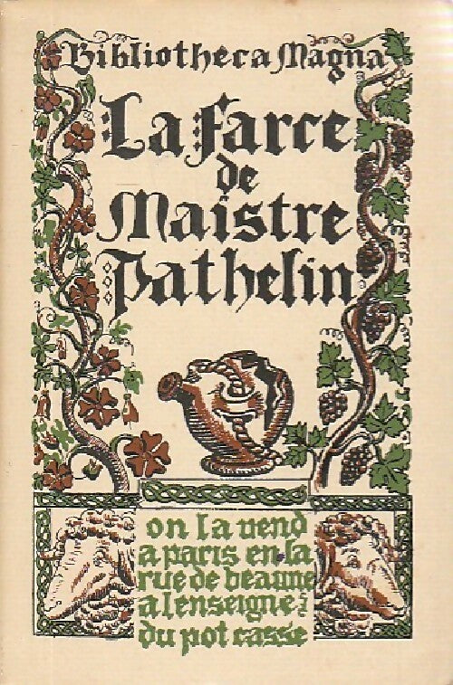 La farce de Maistre Pathelin - Inconnu -  Bibliotheca magna - Livre