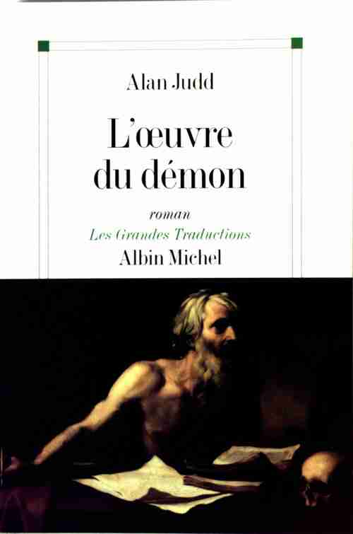 L'oeuvre du démon - Alan Judd -  Les grandes traductions - Livre