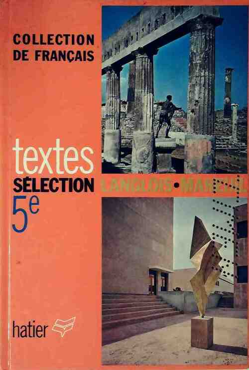 Textes pour la lecture et l'explication 5e - P. Langlois -  Collection de français - Livre