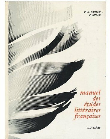 Manuel des études littéraires françaises XVIe siècle - Pierre-Georges Castex -  Hachette GF - Livre