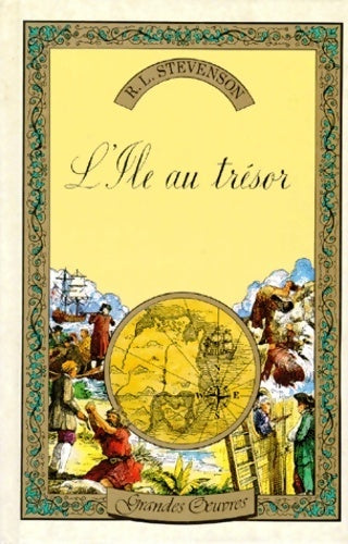 L'île au trésor / Les aventures de David Balfour - Robert Louis Stevenson -  Grandes oeuvres - Livre