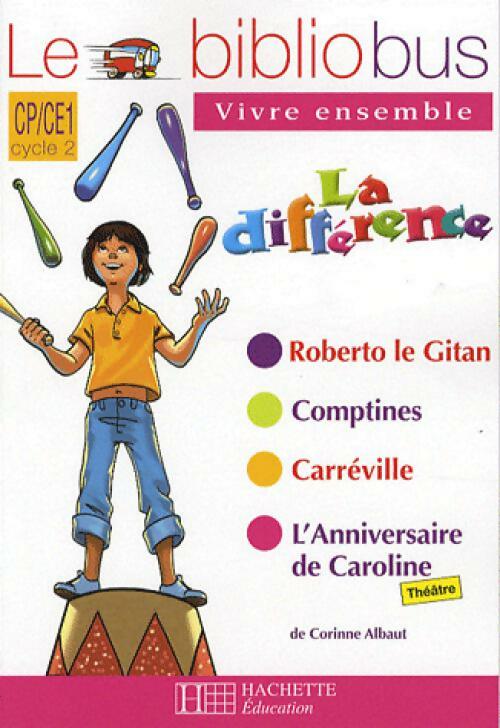 La différence - Corinne Albaut -  Le bibliobus - Livre
