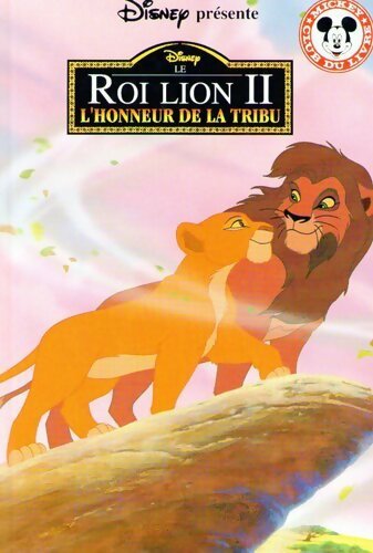 Le Roi Lion II - Walt Disney -  Club du livre Mickey - Livre