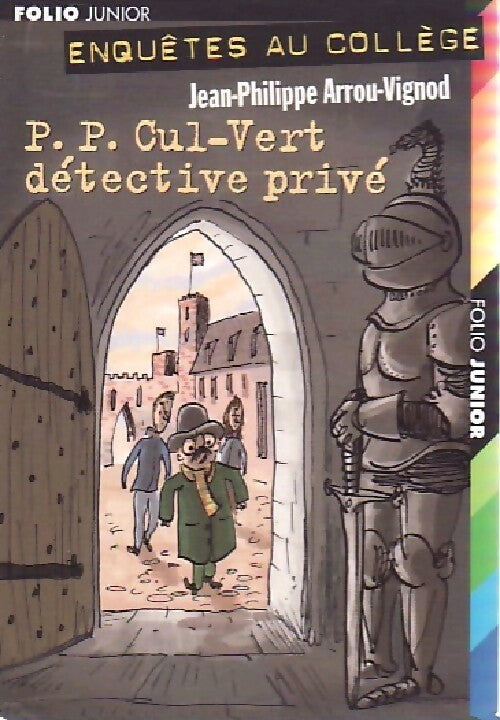 P.P. Cul-Vert détective privé - Jean-Philippe Arrou-Vignod -  Folio Junior - Livre