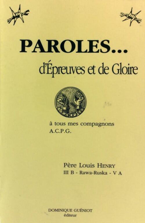 Paroles d'épreuves et de gloire - Louis Henry -  Guéniot GF - Livre